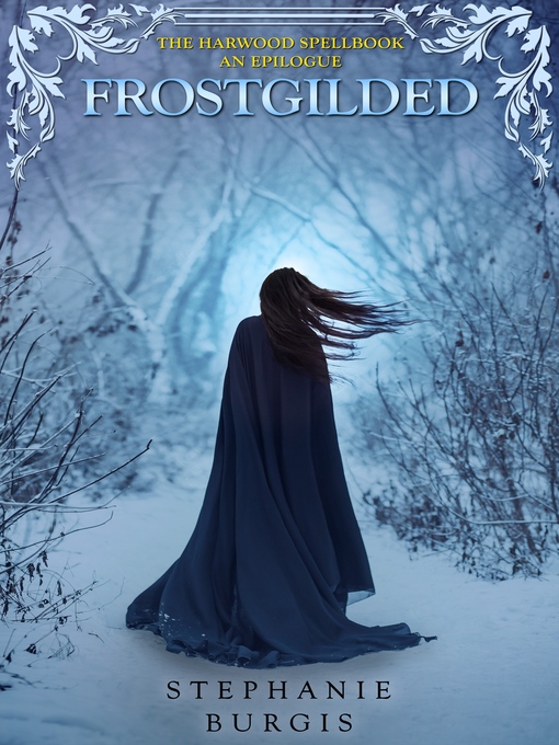 Title details for Frostgilded by Stephanie Burgis - Available